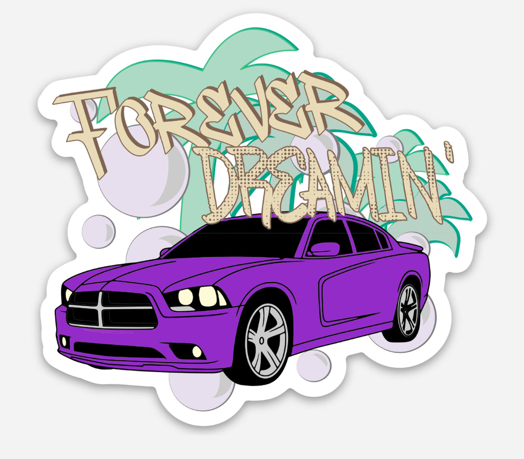 Forever Dreamin’ Sticker