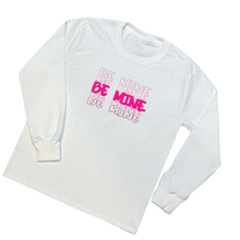 Load image into Gallery viewer, *LE* Be Mine Youth Long Sleeve Tee