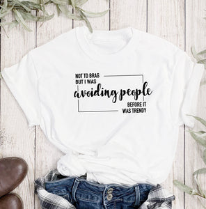 Avoiding People T-Shirt - HOPEfully Handmade