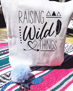 Raising Wild Things Tote Bag